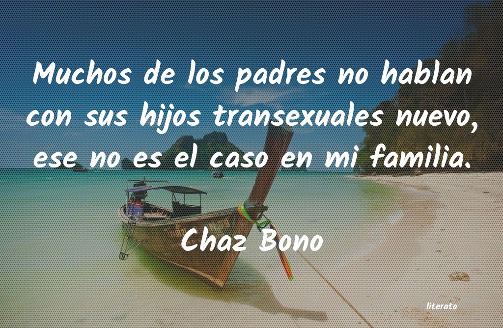 frases de Chaz Bono