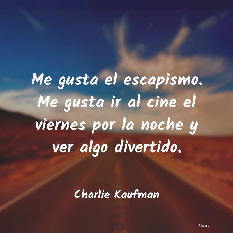 frases de Charlie Kaufman