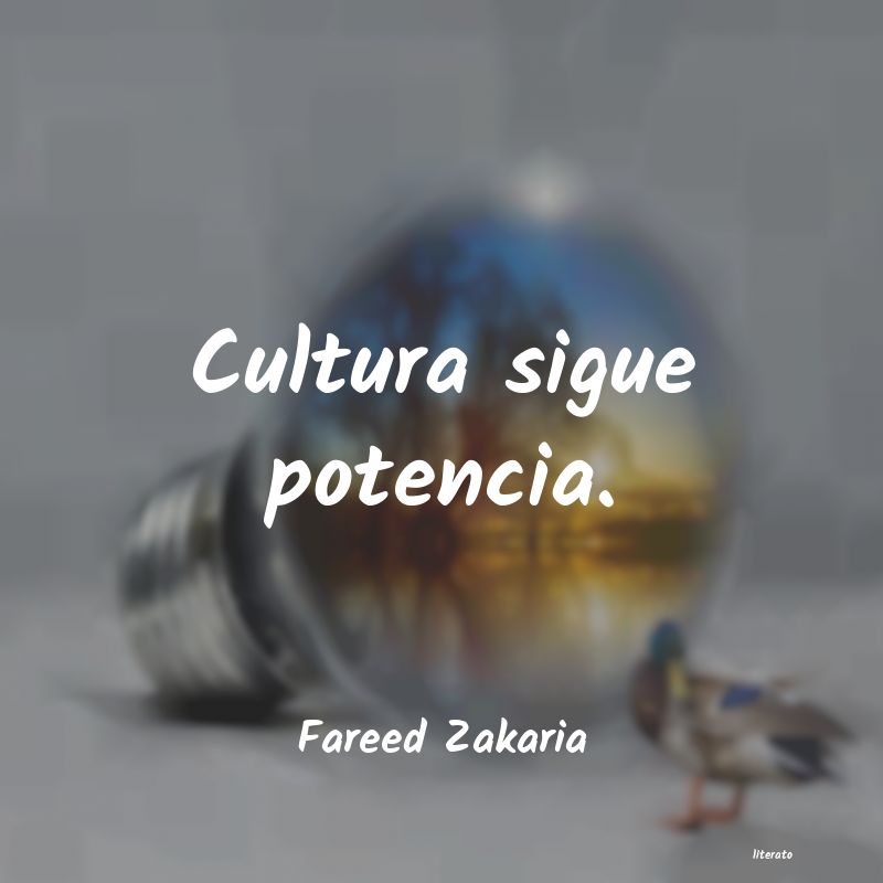 frases de Fareed Zakaria