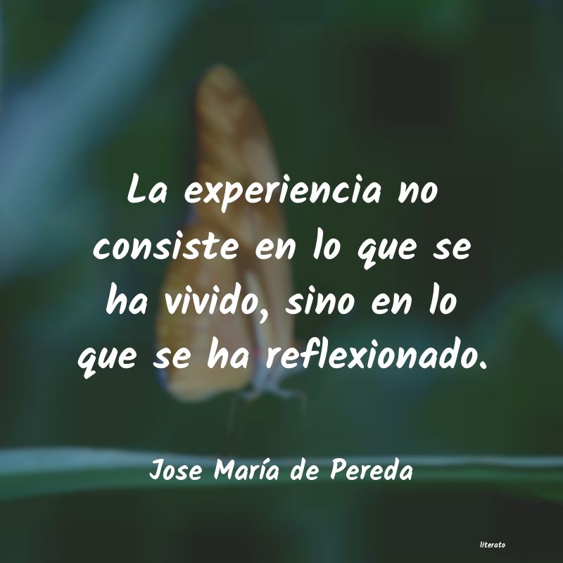 Frases de Jose María de Pereda