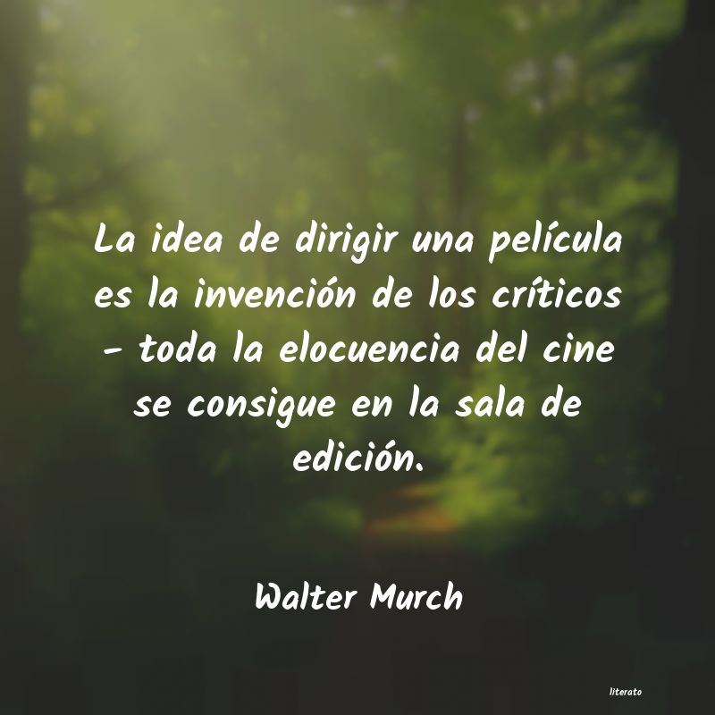 frases de Walter Murch