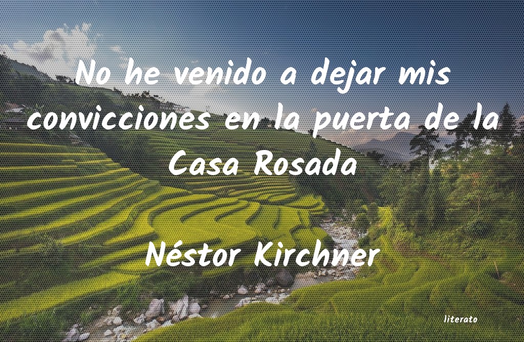 frases de Néstor Kirchner