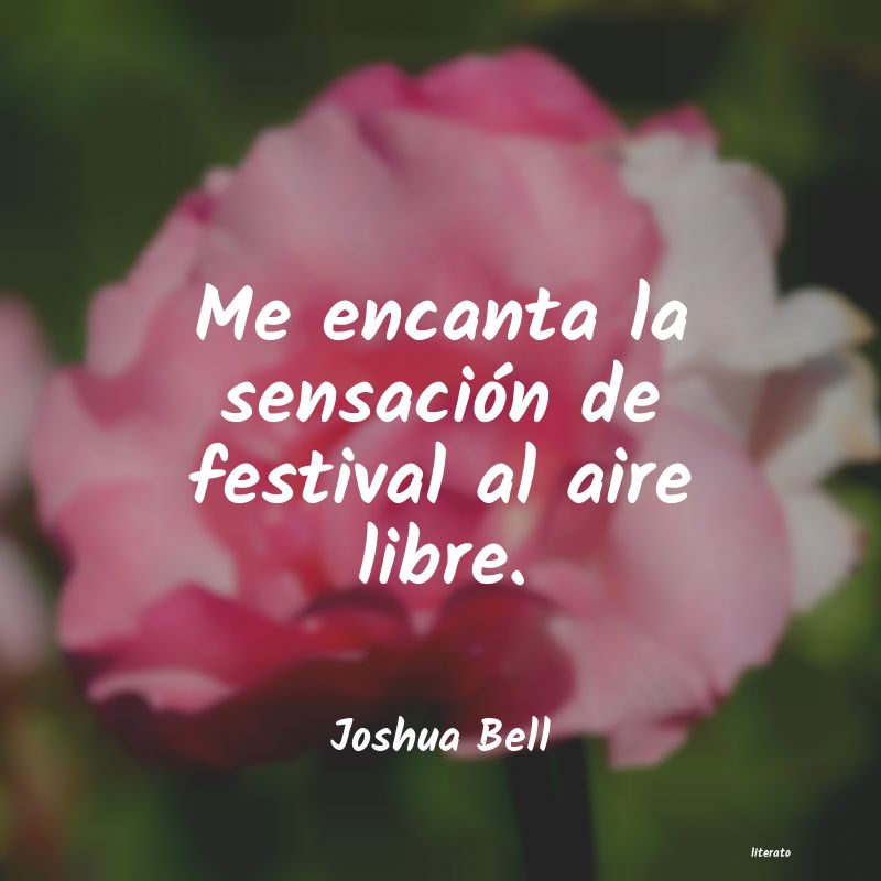 Frases de Joshua Bell