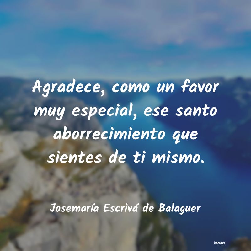 Frases de Josemaría Escrivá de Balaguer