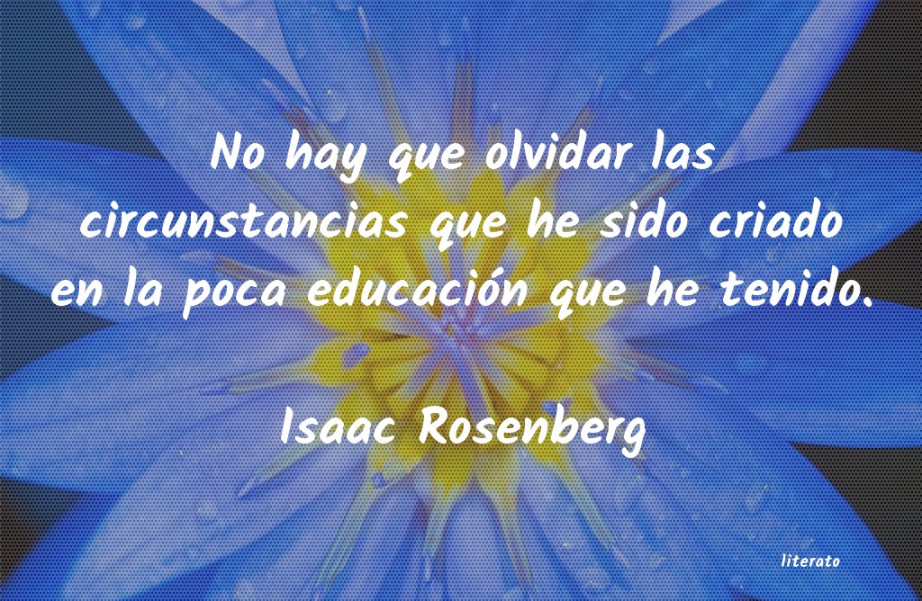 Frases de Isaac Rosenberg