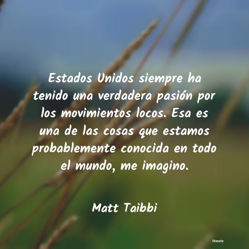 Frases de Matt Taibbi