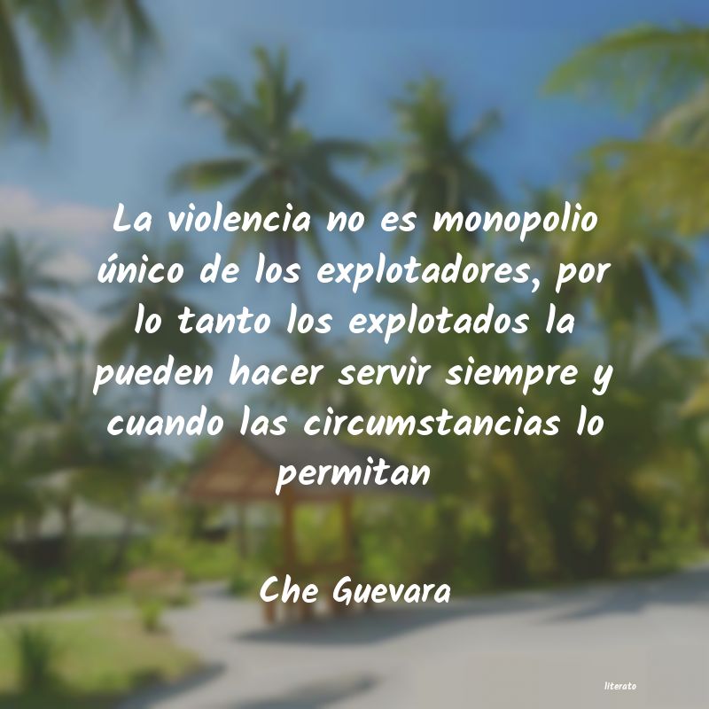 frases de Che Guevara