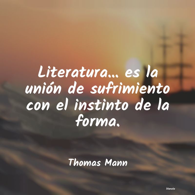 Frases de Thomas Mann