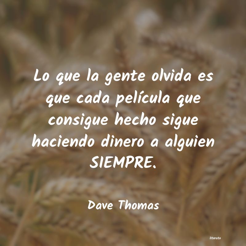 Frases de Dave Thomas