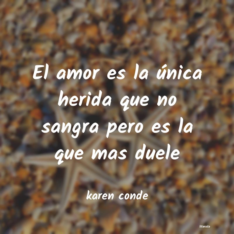 frases de karen conde