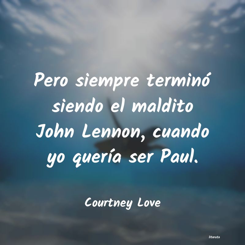 Frases de Courtney Love