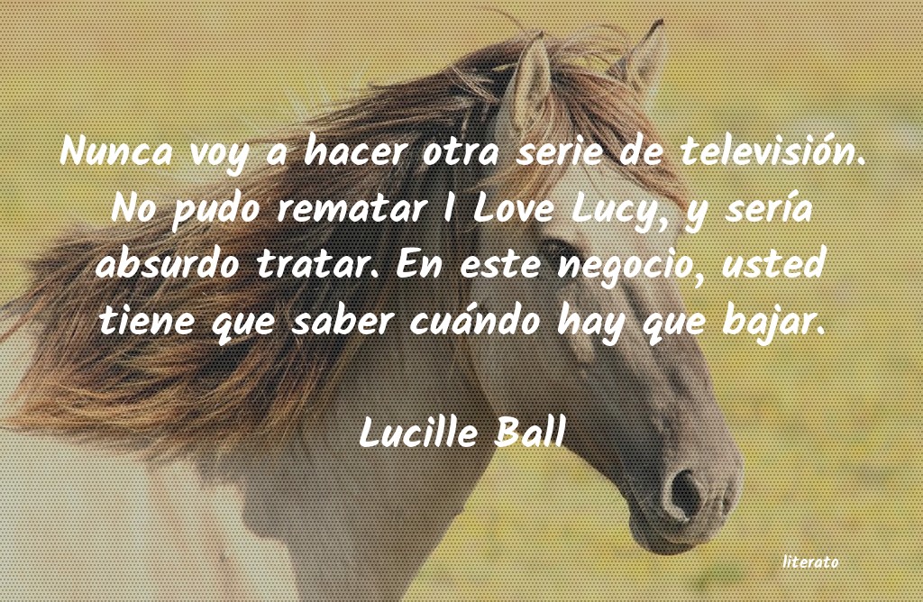 frases de Lucille Ball