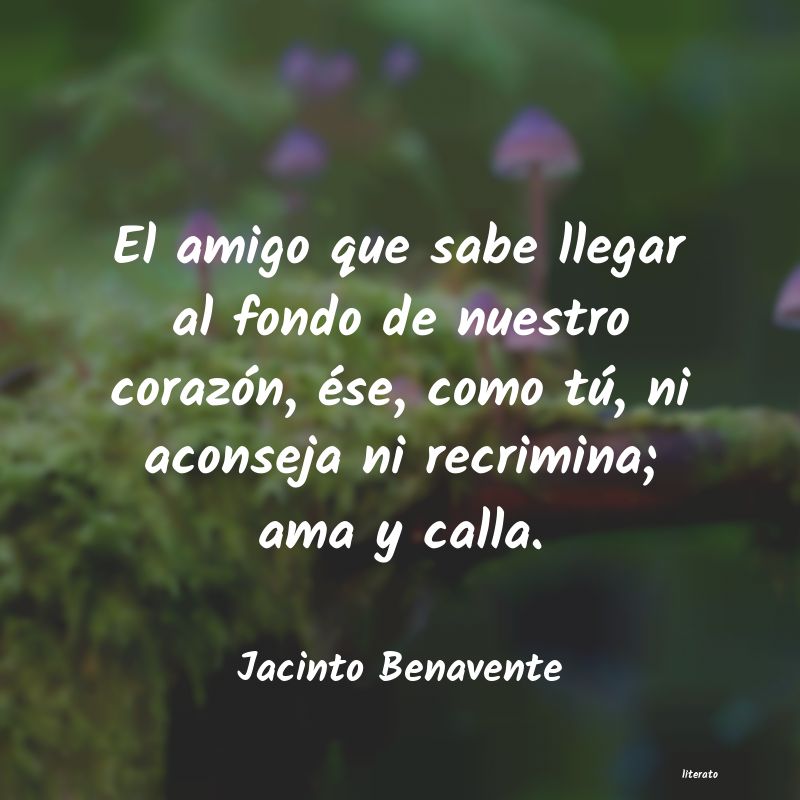 frases de Jacinto Benavente