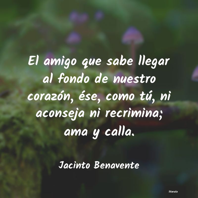 Frases de Jacinto Benavente