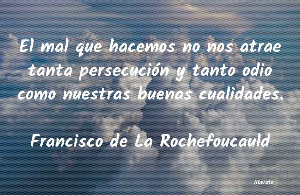 Frases de Francisco de La Rochefoucauld