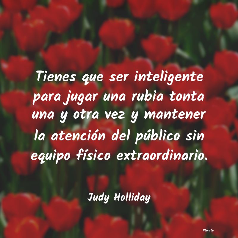 Frases de Judy Holliday
