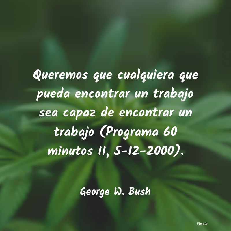 frases de George W. Bush