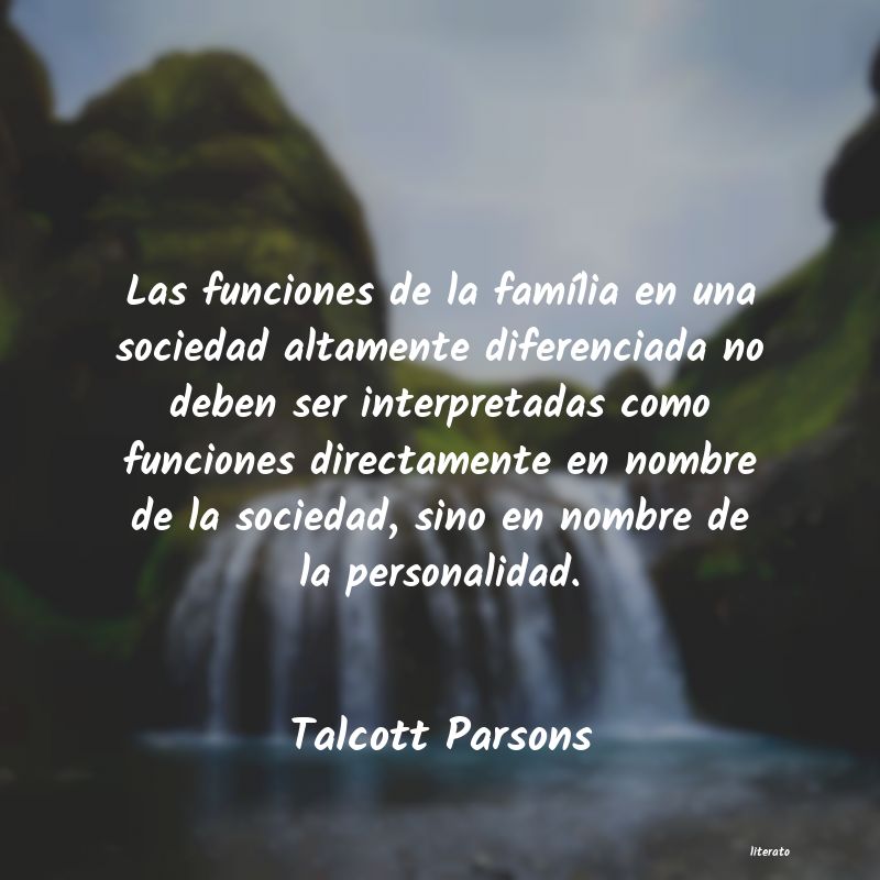 frases de Talcott Parsons
