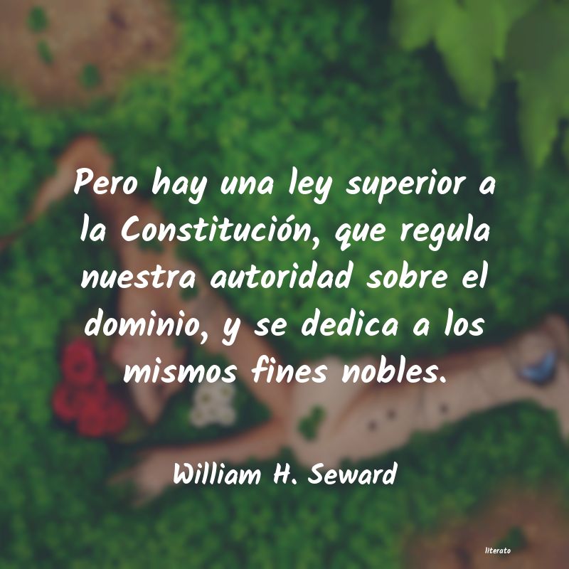 frases de William H. Seward