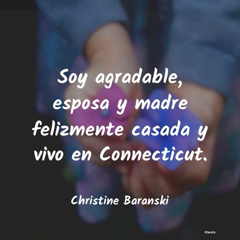 Frases de Christine Baranski