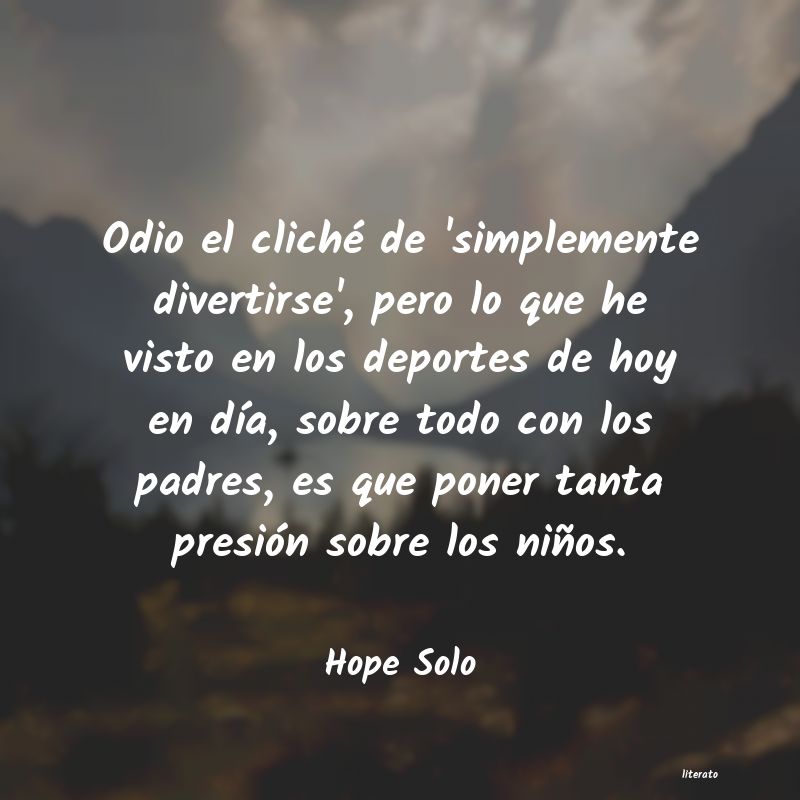 frases de Hope Solo