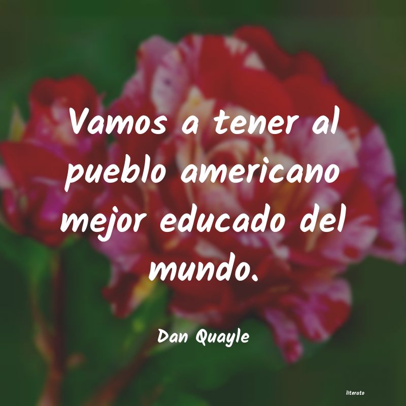 Frases de Dan Quayle