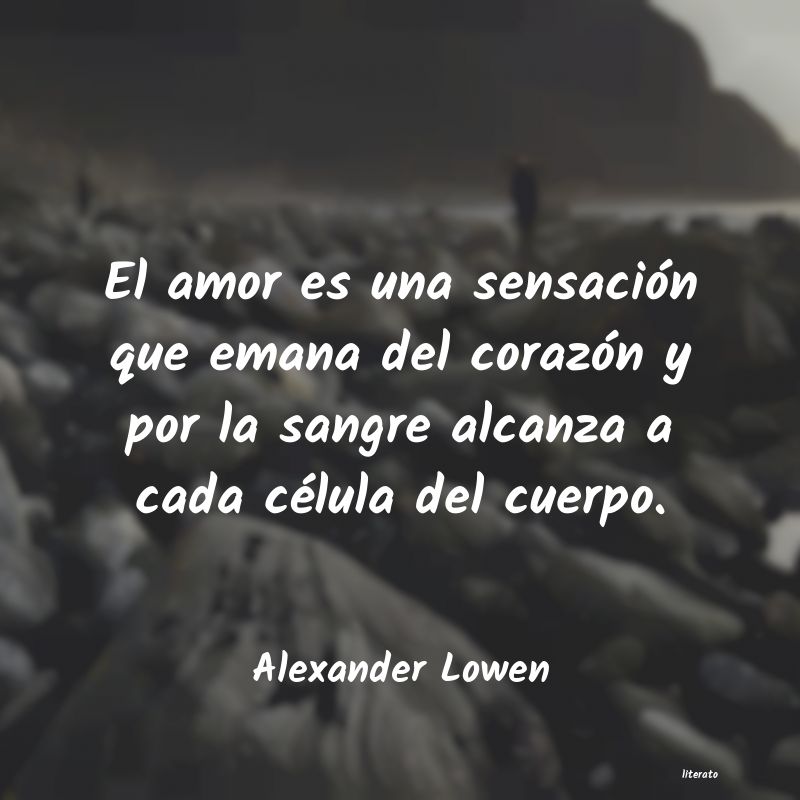 frases de Alexander Lowen