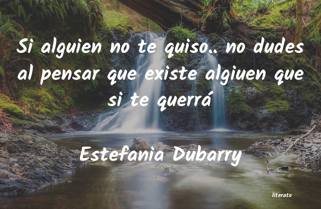 Frases de Estefania Dubarry