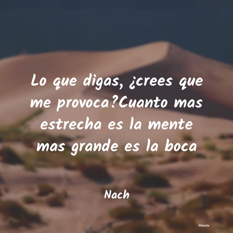 frases de Nach