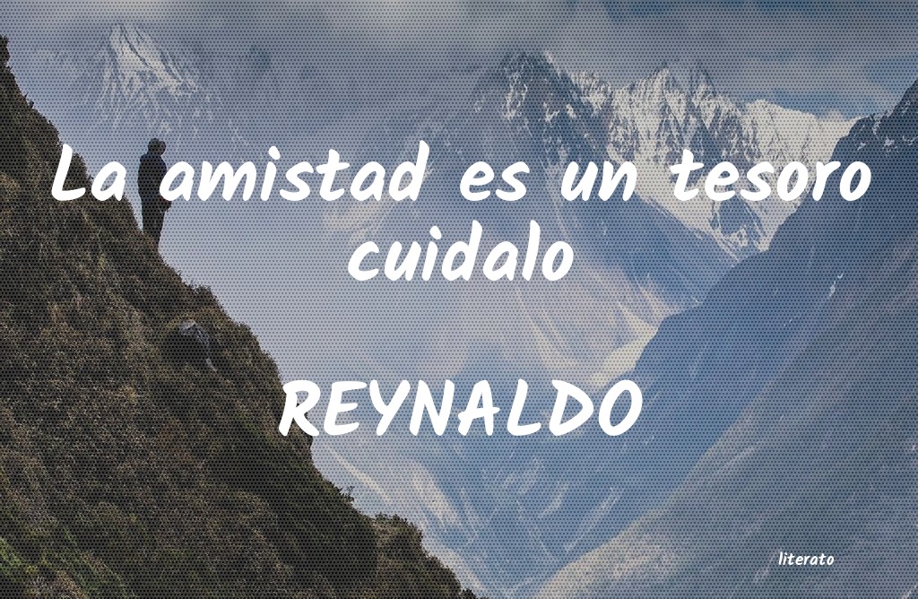 Frases de REYNALDO