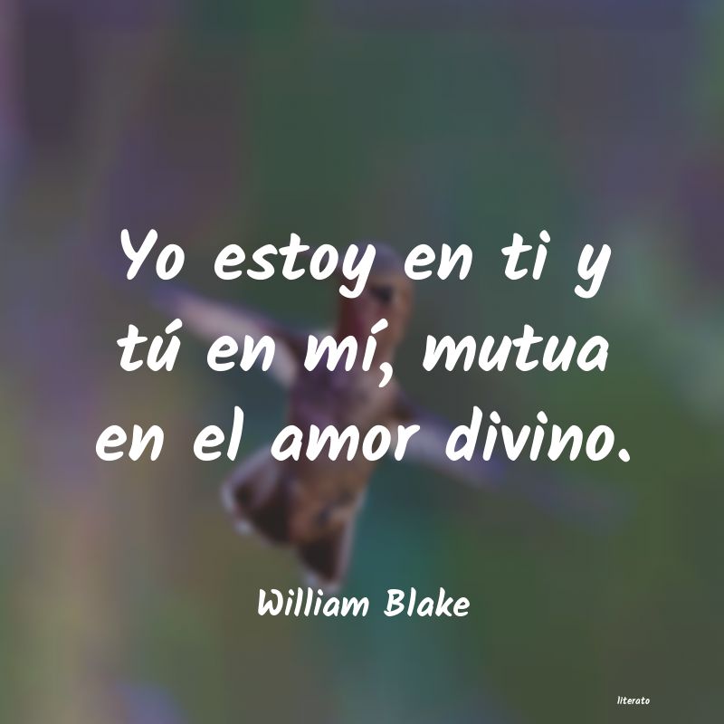 frases de amor de william blake