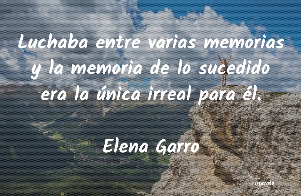 frases de Elena Garro