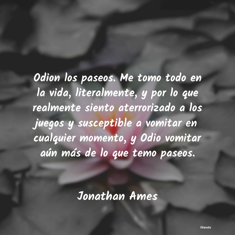 Frases de Jonathan Ames