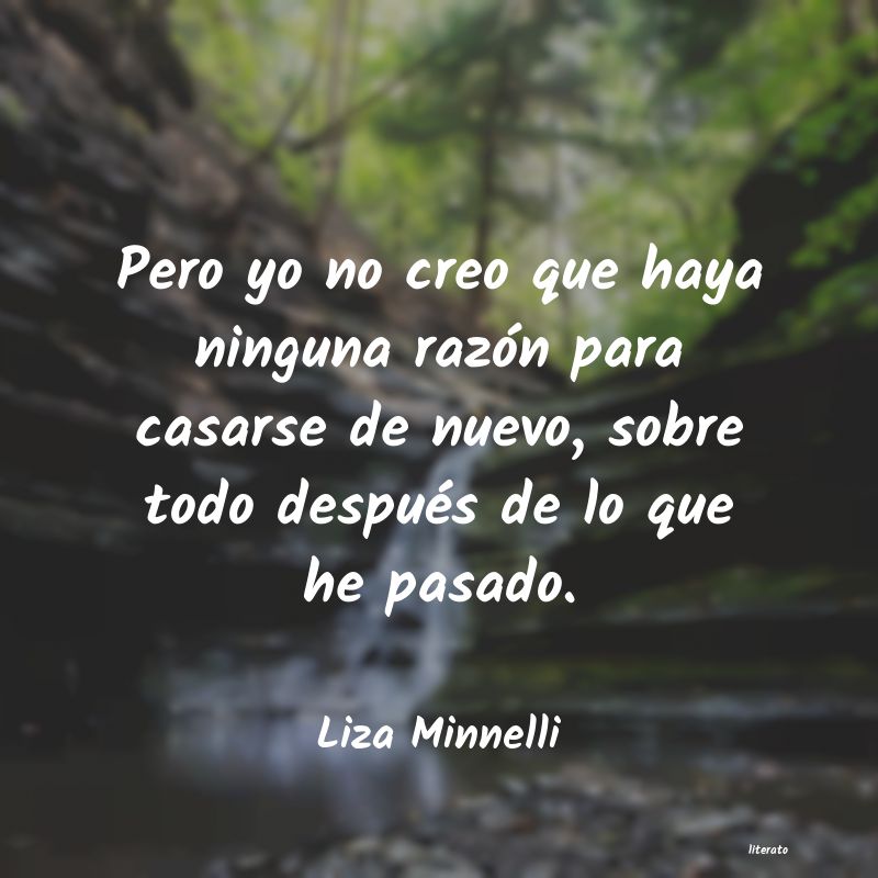 Frases de Liza Minnelli