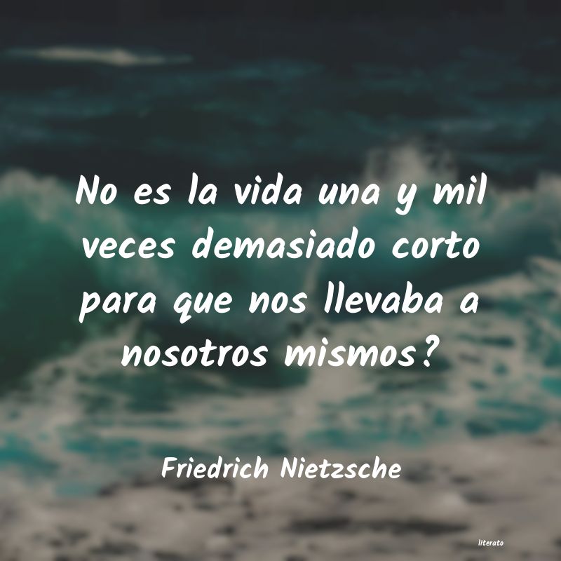 Frases de Friedrich Nietzsche