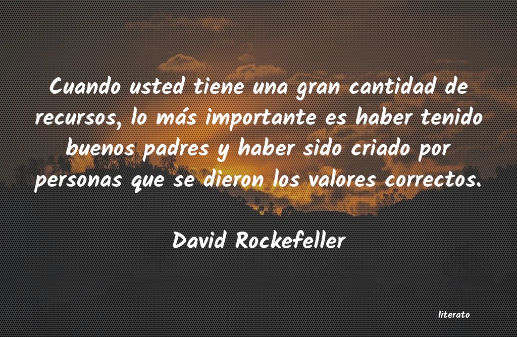 Frases de David Rockefeller