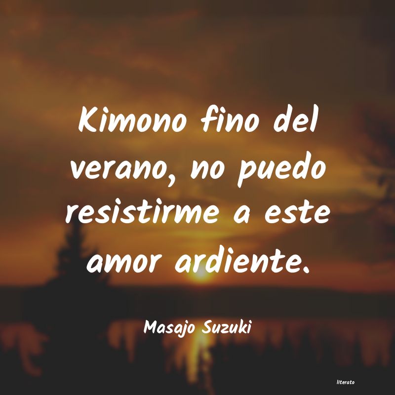 frases de Masajo Suzuki