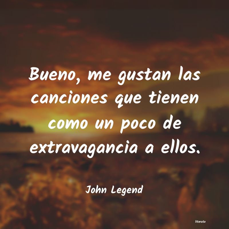 frases de John Legend