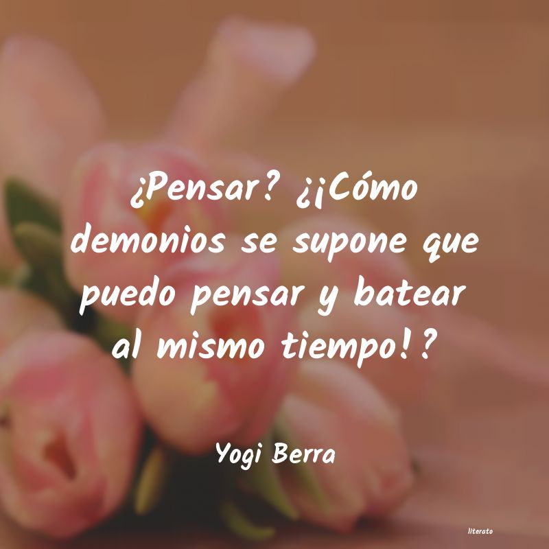 Frases de Yogi Berra