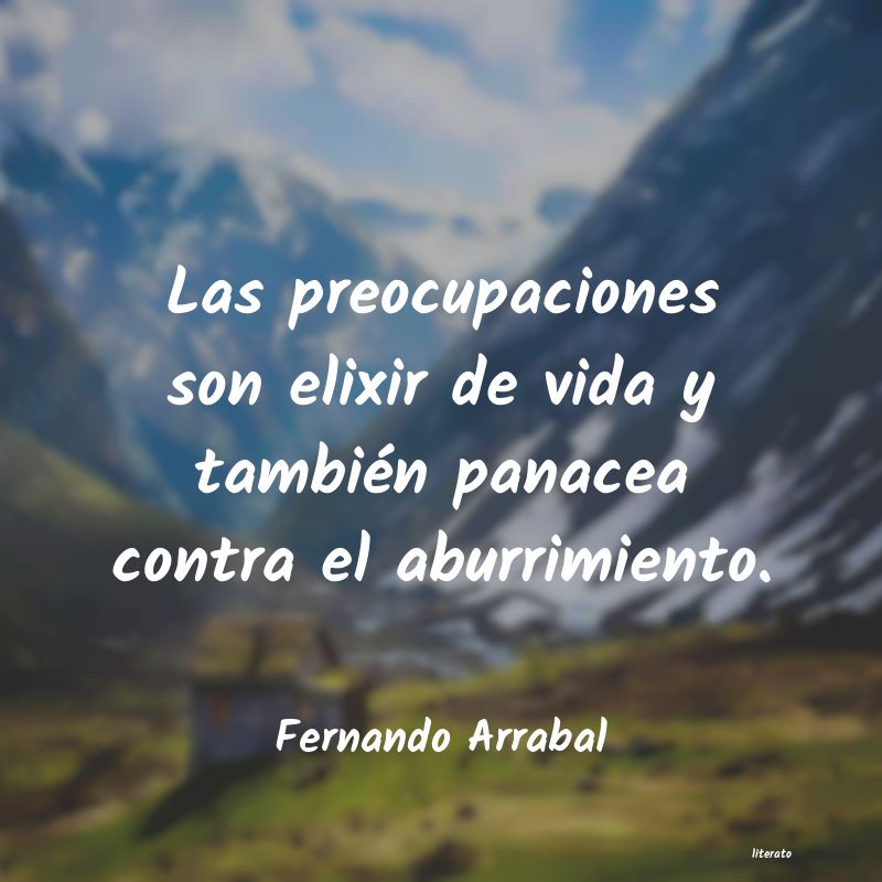 Frases de Fernando Arrabal