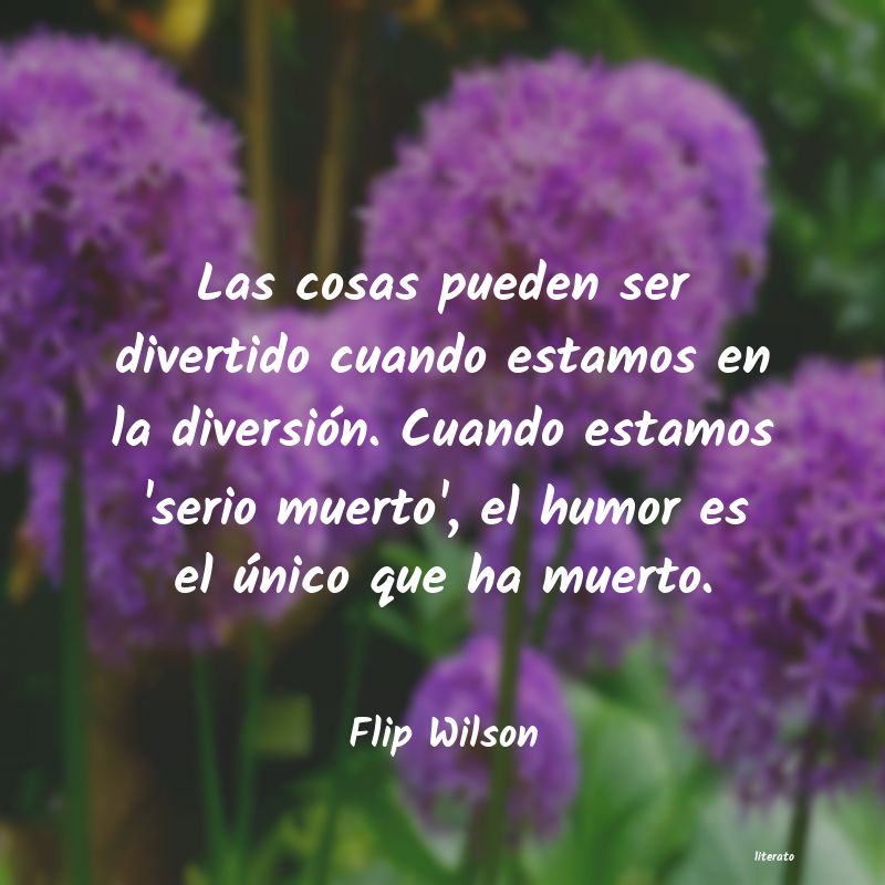 frases de Flip Wilson