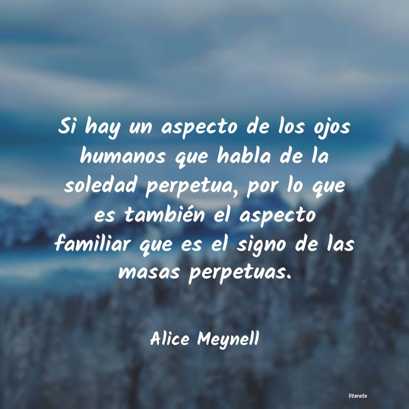 Frases de Alice Meynell