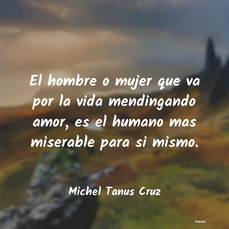 Frases de Michel Tanus Cruz