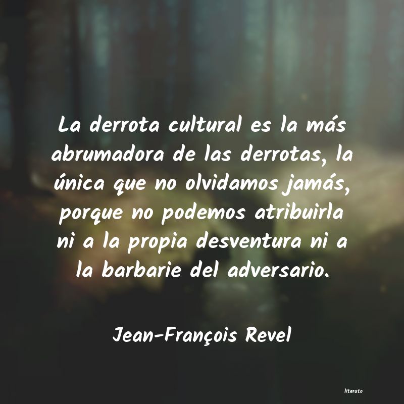 Frases de Jean-François Revel