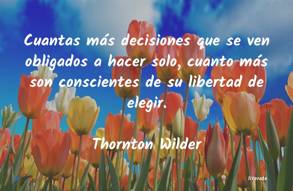 frases de Thornton Wilder