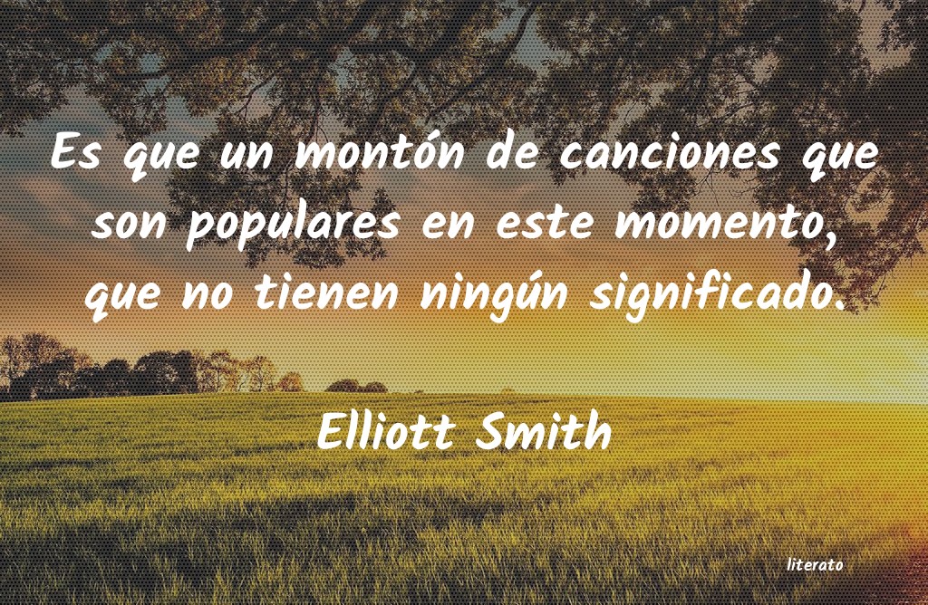 Frases de Elliott Smith