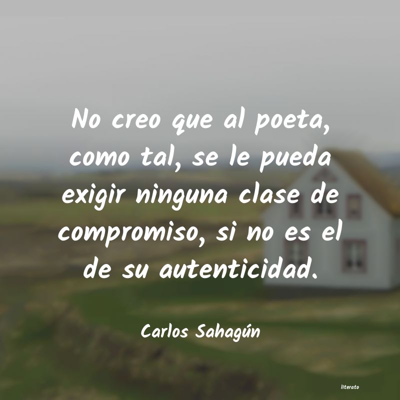 Frases de Carlos Sahagún