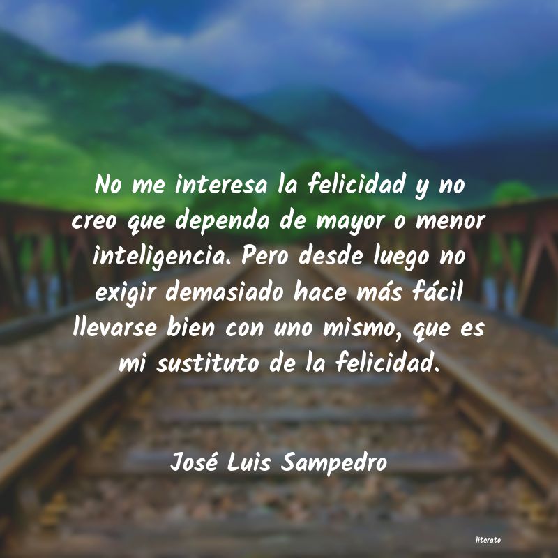 frases de José Luis Sampedro