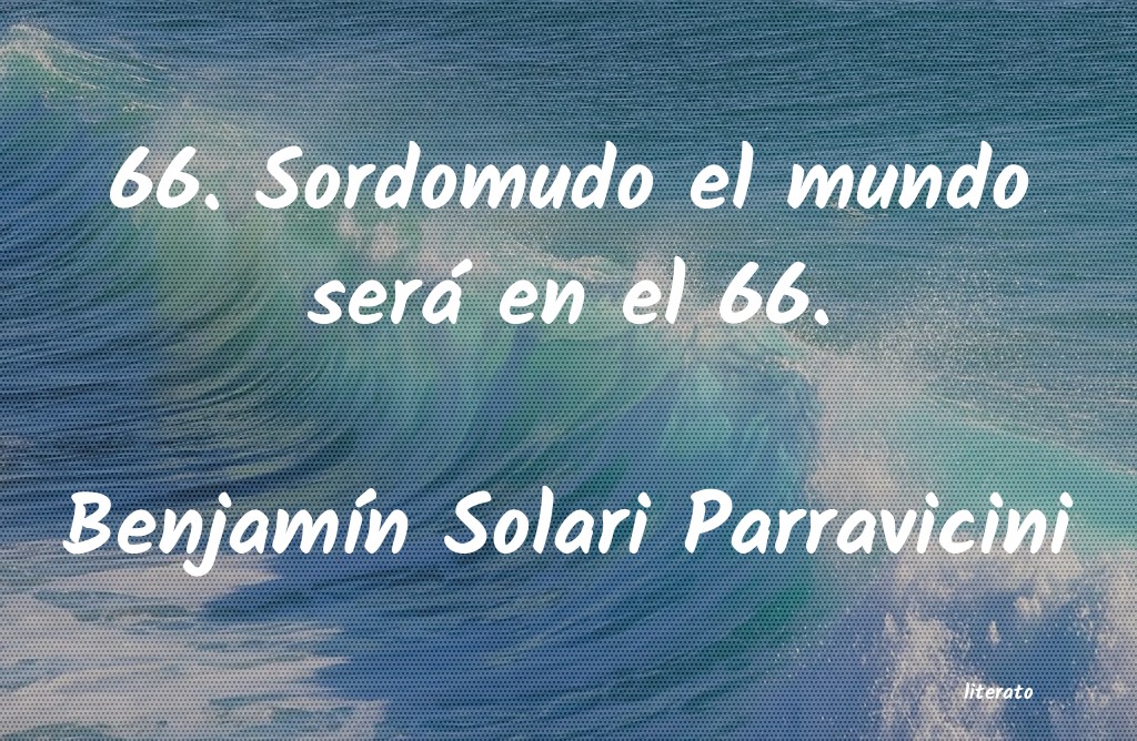frases de BenjamÃn Solari Parravicini