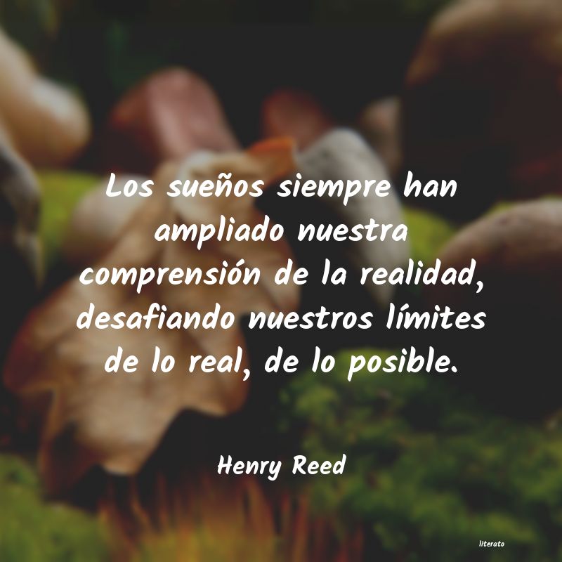 Frases de Henry Reed